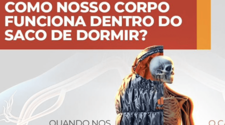 como nosso corpo funciona dentro do saco de dormir?